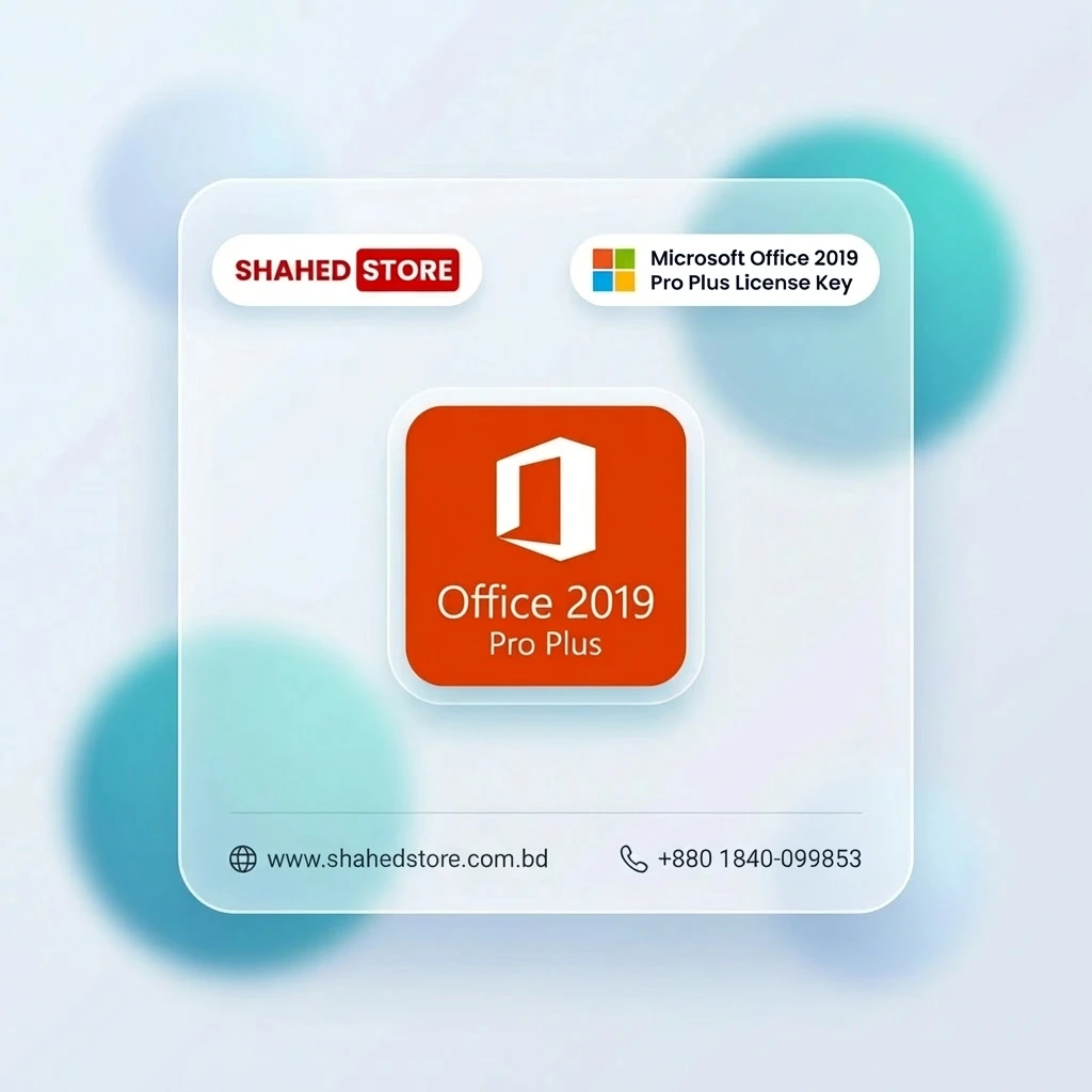 Microsoft Office 2019 Pro Plus Price in BD price in Bangladesh - Shahed Store