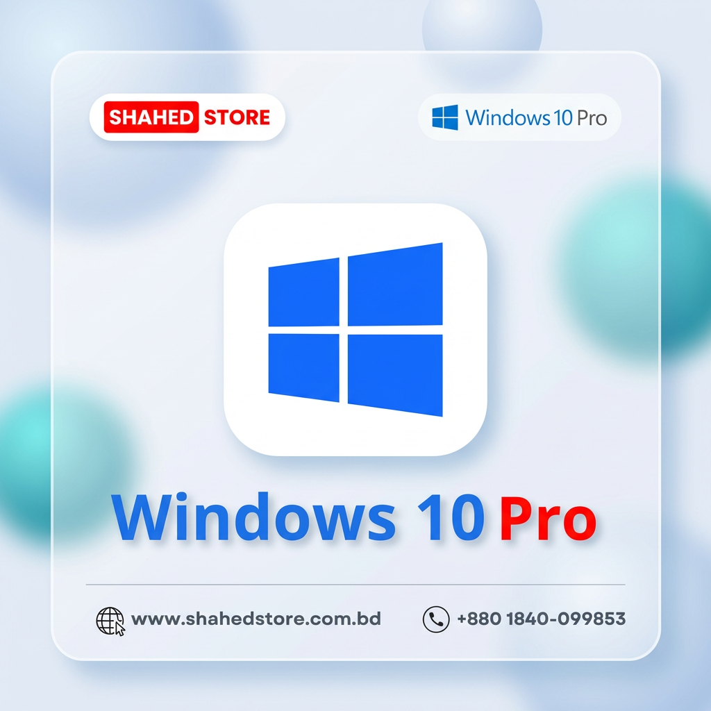 Windows 10 Pro License Key Price in BD price in Bangladesh - Shahed Store