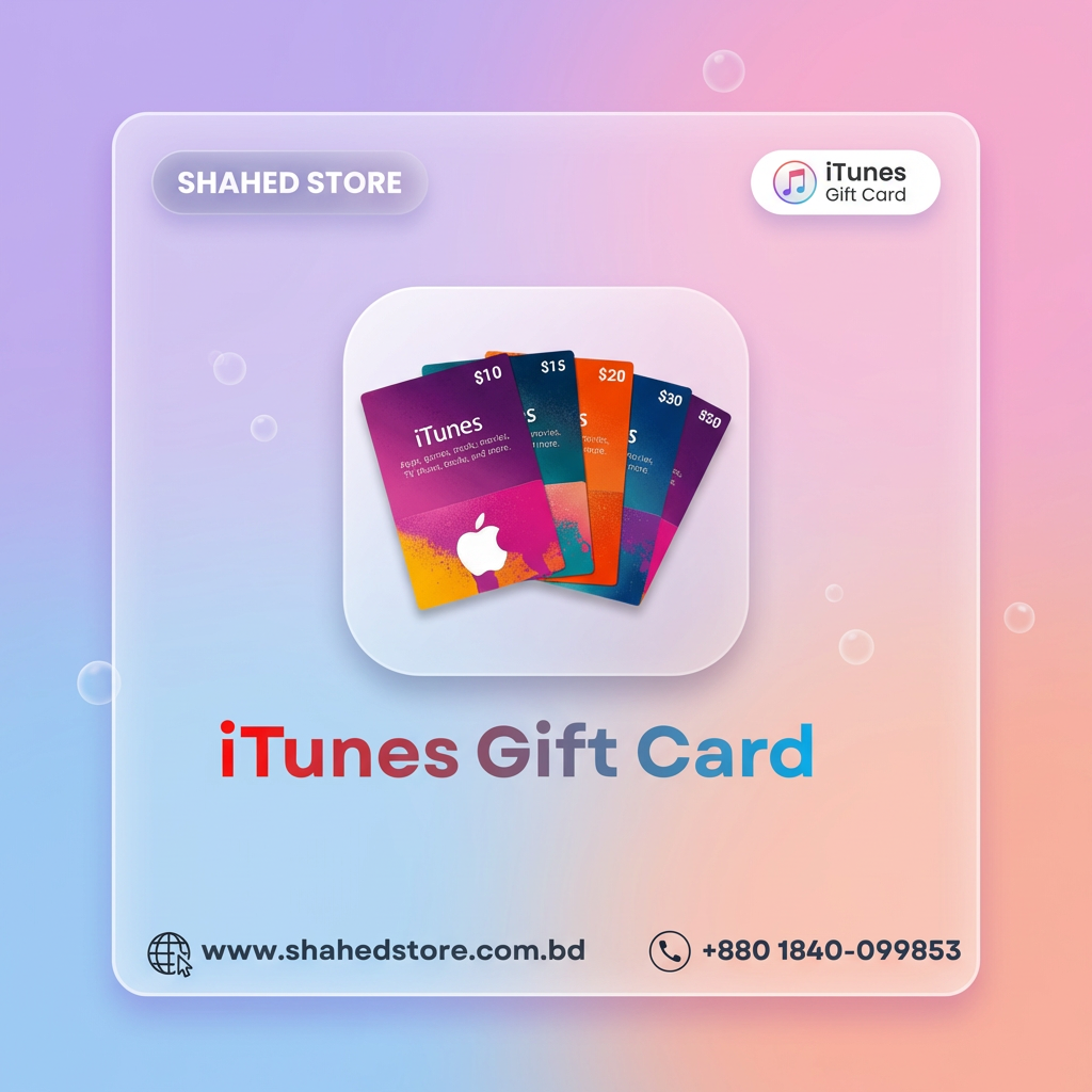 iTunes Gift Card Price in Bangladesh price in Bangladesh - Shahed Store