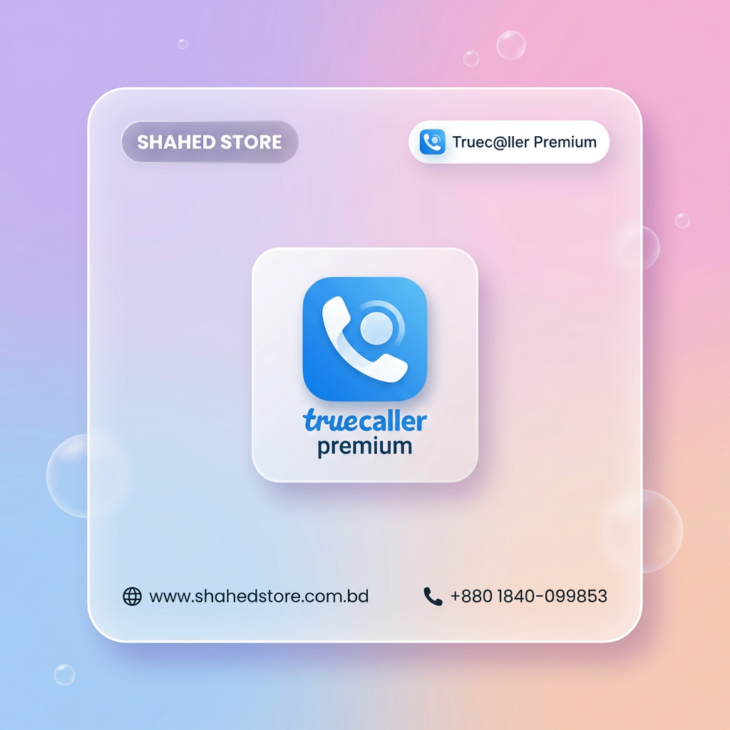 Truec@ller Premium Price in Bangladesh price in Bangladesh - Shahed Store