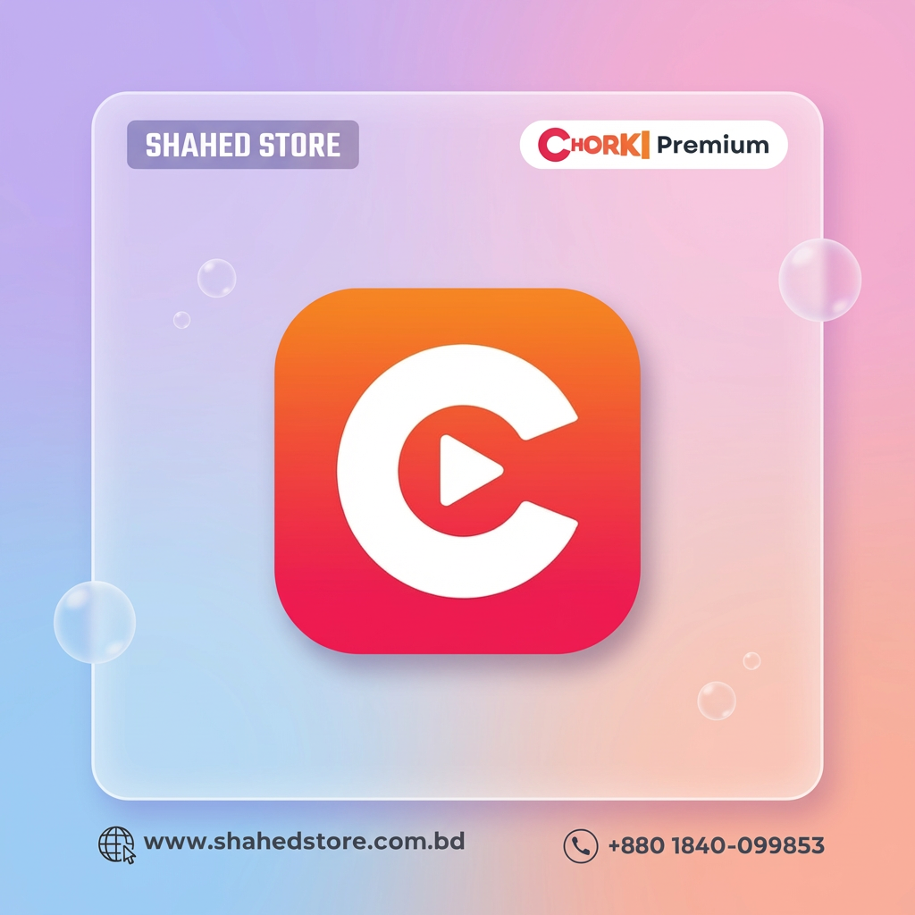 Chorki Premium Subscription Price in Bangladesh price in Bangladesh - Shahed Store