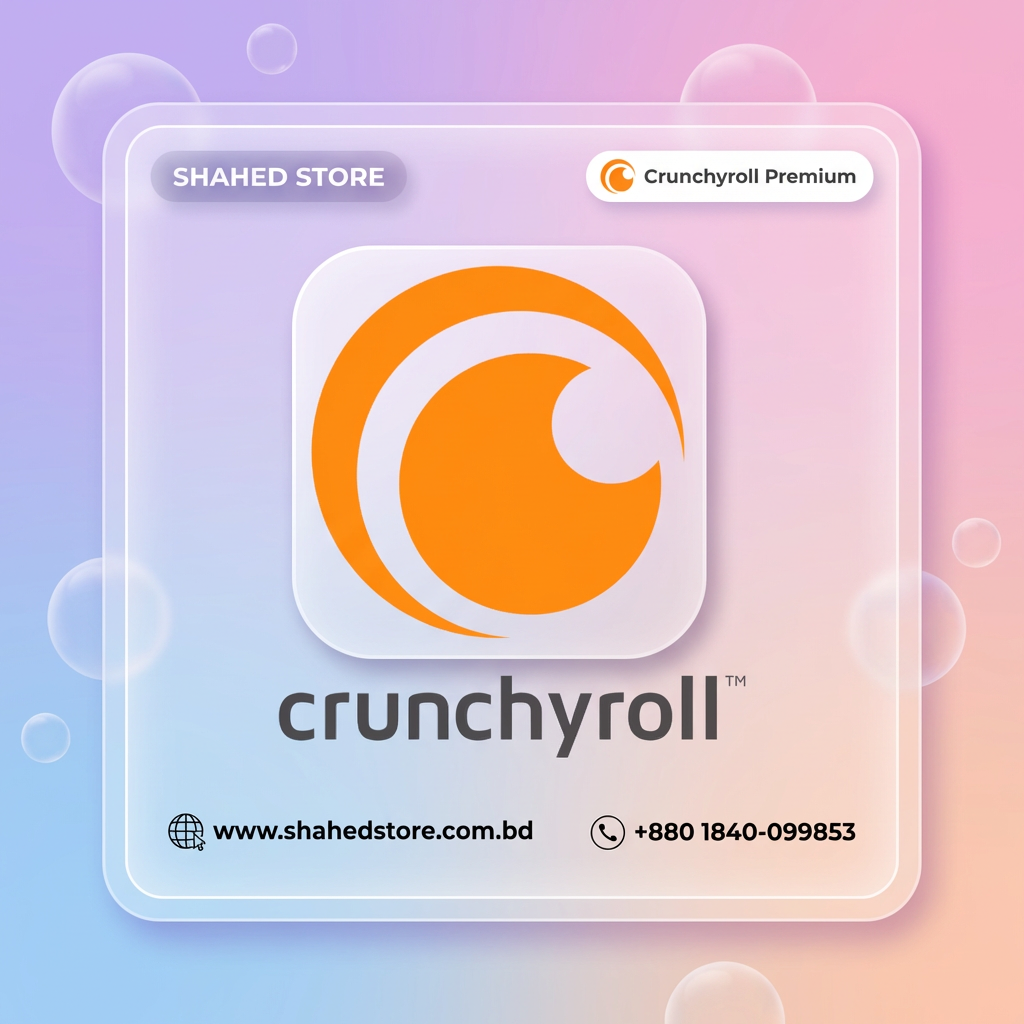 Crunchyroll Premium Subscription Price in BD price in Bangladesh - Shahed Store